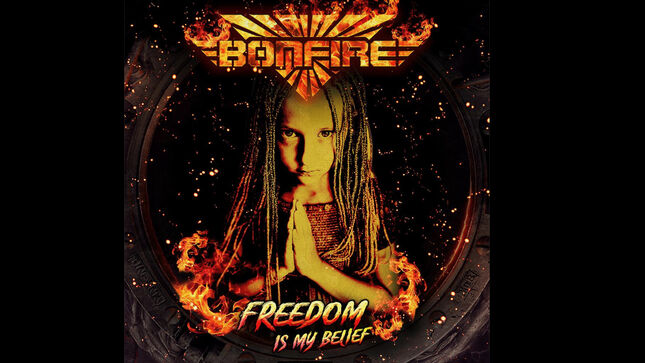 BONFIRE Release Re-Recorded Charity Single "Freedom Is My Belief"; Music Video