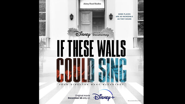 MARY McCARTNEY's Abbey Road Studios Documentary, If These Walls Could Sing, Streaming On Disney+ In December; Video Trailer