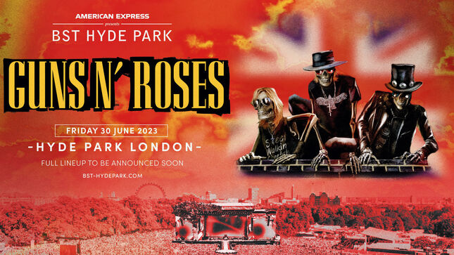 GUNS N' ROSES Announce First Show Of 2023 At Hyde Park London