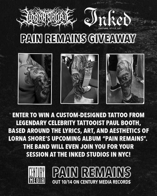 LORNA SHORE Teams With Inked For Tattoo Giveaway; Enter To Win  Custom-Designed Pain Remains-Inspired Tattoo From PAUL BOOTH - BraveWords