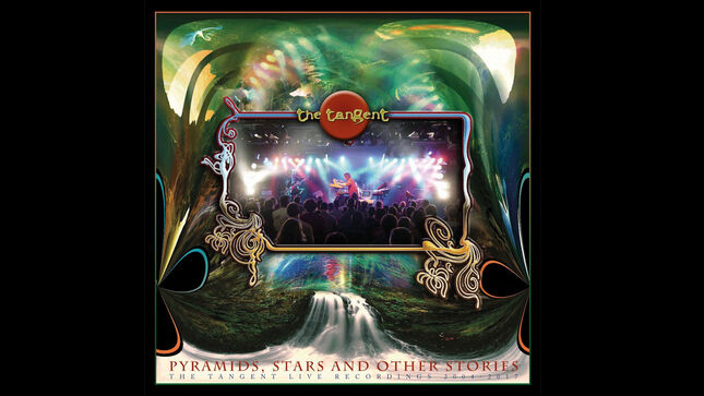 THE TANGENT Announce Upcoming Release Of Pyramids, Stars & Other Stories: The Tangent Live Recordings 2004-2017; 