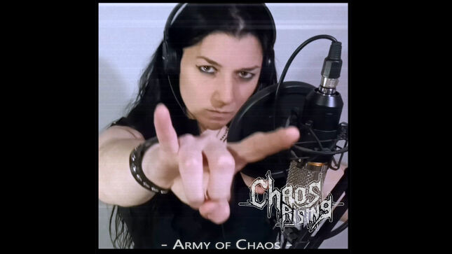 CHAOS RISING To Release "Army Of Chaos" Music Video This Friday
