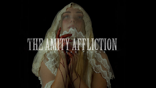 THE AMITY AFFLICTION Release "I See Dead People" Music Video