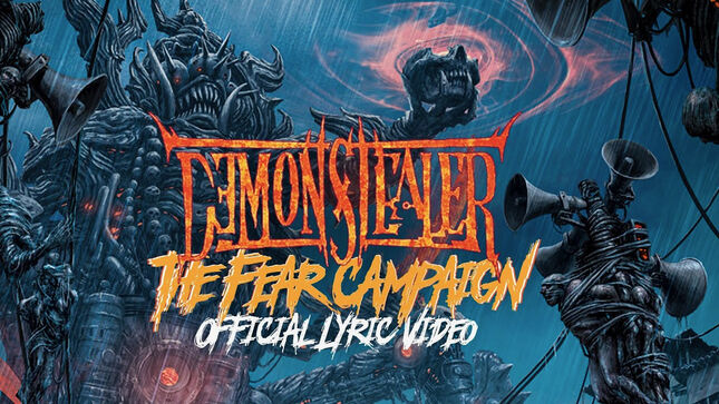 DEMONSTEALER Shares Official Lyric Video For "The Fear Campaign"