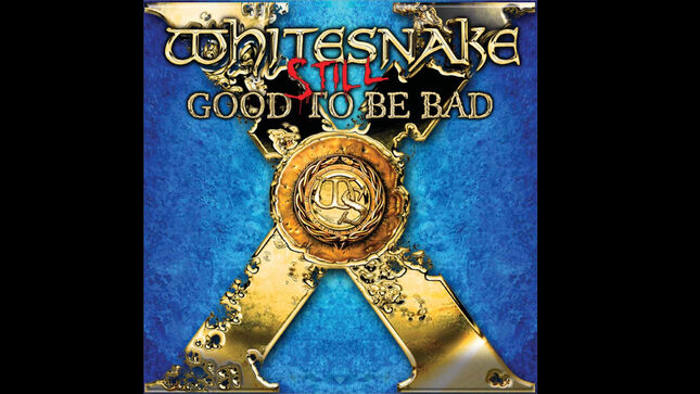 WHITESNAKE Announce Still Good To Be Bad Box Set; "Can You Hear The Wind Blow" Music Video Remastered In 4K