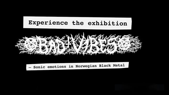 MAYHEM, DARKTHRONE, ENSLAVED, ULVER Members Contribute To Major Norwegian Black Metal Exhibition At The National Library Of Norway; Video Trailer