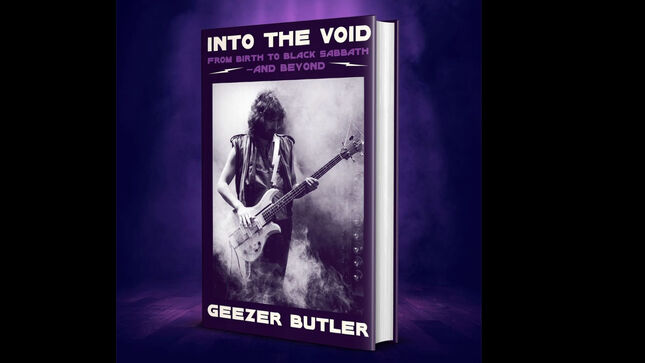 BLACK SABBATH - Signed Copies Of Bassist GEEZER BUTLER's Upcoming "Into The Void" Autobiography Available For Pre-Order