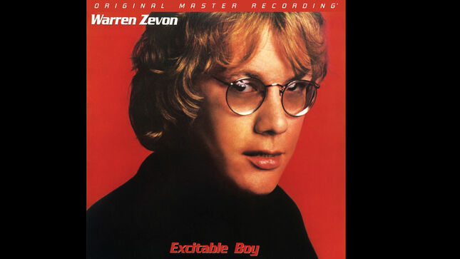 WARREN ZEVON - MoFi Releases Excitable Boy On Numbered 180g 45RPM Vinyl & Numbered Hybrid SACD