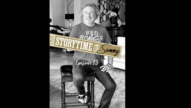 SAMMY HAGAR Shares New "Storytime With Sammy" Video; "Have You Ever Been A Fanboy?"