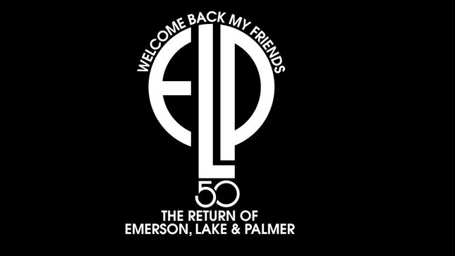 EMERSON, LAKE & PALMER To Reunite Through Modern Technology On "Welcome Back My Friends - The Return Of Emerson, Lake & Palmer" 2023 Tour