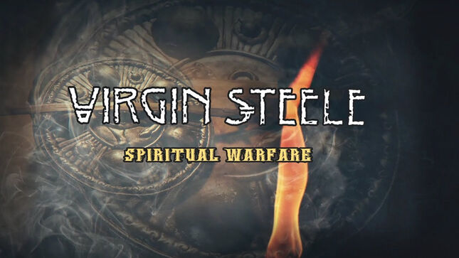 VIRGIN STEELE Release New Single "Spiritual Warfare"; Lyric Video