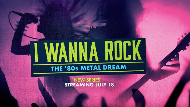Paramount+ Docuseries "I Wanna Rock: The '80s Metal Dream" To Premiere July 18; 3-Part Series Features JOHN CORABI, JANET GARDNER, VICKY HAMILTON, DAVE "SNAKE" SABO, KIP WINGER; Video Trailer