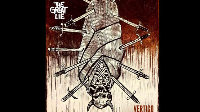 THE GREAT LIE Featuring Former Members Of MADBALL, MIND OVER MATTER, SILENT MAJORITY And NEGLECT Announce Vertigo EP