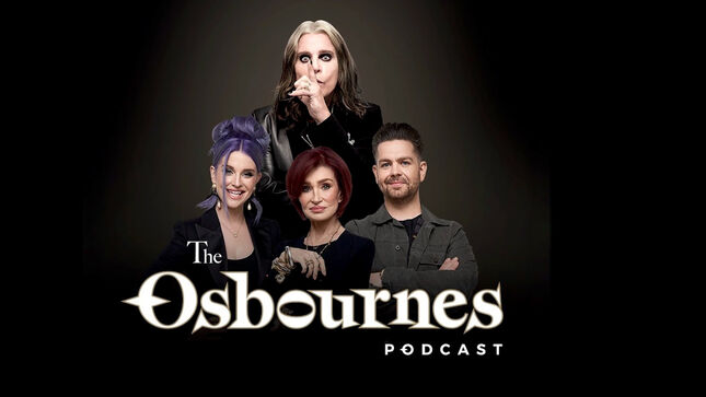 THE OSBOURNES Release Episode 3 Of Relaunched Podcast; Video