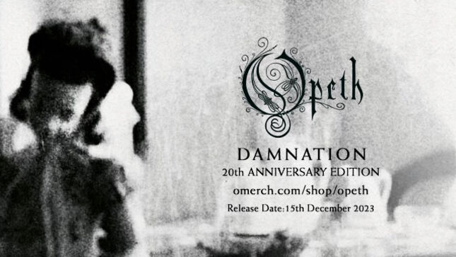 OPETH Announce 20th Anniversary Vinyl Edition Of Damnation Album