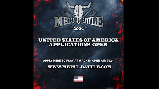 Wacken Metal Battle USA Band Submissions Now Open; One Band To Conquer Them All And Play Wacken Open Air 2024