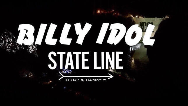 BILLY IDOL Launches Official Video Trailer For Upcoming "State Line" Concert Film