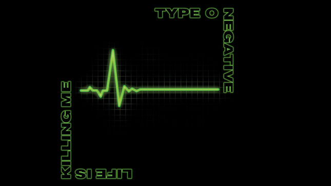 TYPE O NEGATIVE Announce 20th Anniversary Deluxe Vinyl Edition Of Life Is Killing Me