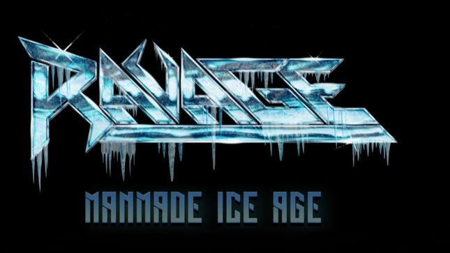 RAVAGE Return With New Song "Manmade Ice Age"; Lyric Video