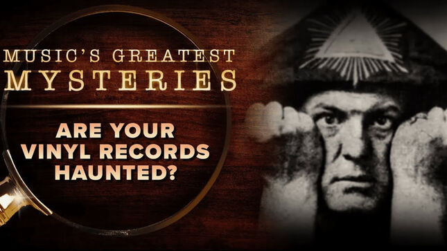 Will Playing Vinyl Records In Reverse Summon Satan?; Find Out In New Episode Of AXS TV's "Music's Greatest Mysteries"; Video