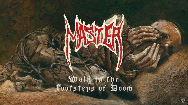 MASTER Announce Details Of Saints Dispelled Album; “Walk In The Footsteps Of Doom” Single Streaming 