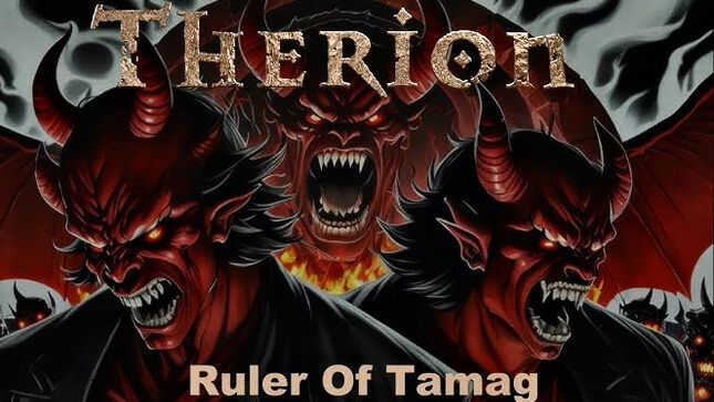 THERION Release Updated Lyric Video For "Ruler Of Tamag"