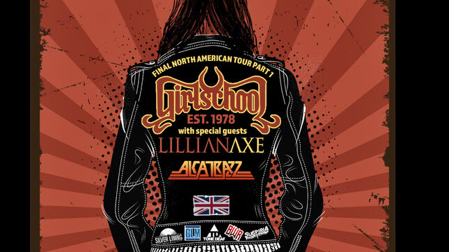 GIRLSCHOOL Announce First Dates For "Final North American Tour" With Special Guests ALCATRAZZ And LILLIAN AXE
