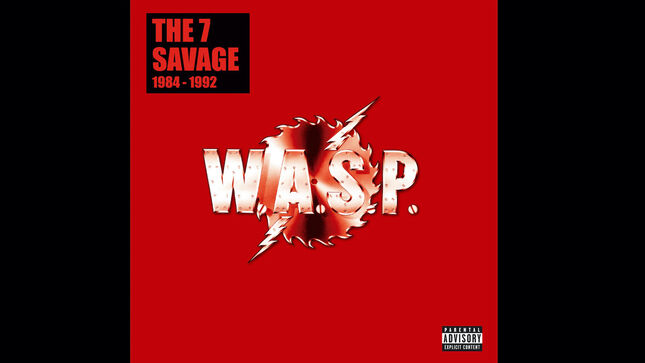 W.A.S.P. - New Video Trailer Posted For Second Edition Of "7 Savage" Deluxe Box Set, Out Friday