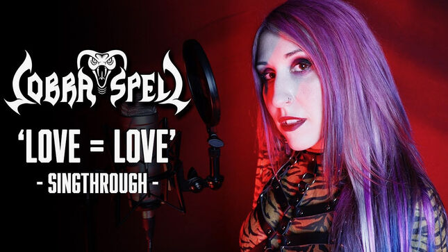COBRA SPELL Release "Love = Love" Singthrough Video