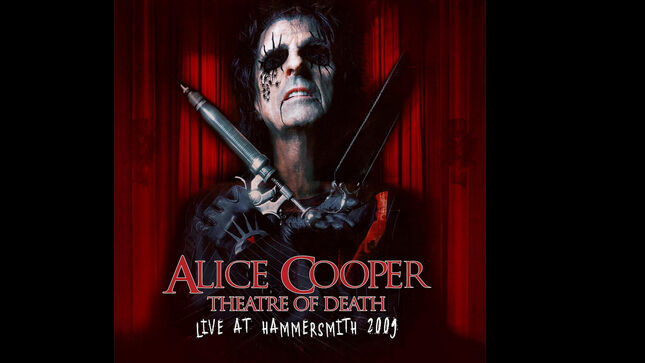 ALICE COOPER To Release Theatre Of Death - Live At Hammersmith 2009 On Vinyl; Limited First Edition Includes DVD + Concert Ticket Replica