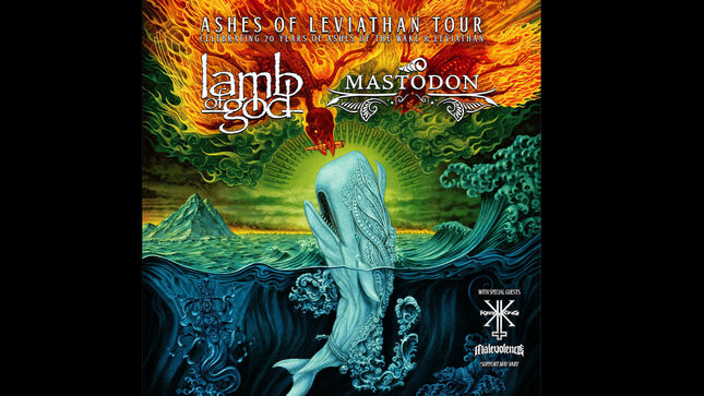 LAMB OF GOD And MASTODON Announce "Ashes Of Leviathan" North American Tour With Special Guests KERRY KING, MALEVOLENCE, UNEARTH