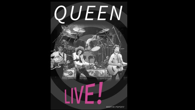 MARTIN POPOFF To Publish New Book, QUEEN Live!, In May