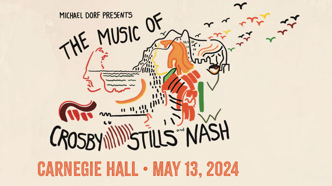 Star-Studded Lineup Announced For "The Music Of CROSBY, STILLS AND NASH" At Carnegie Hall