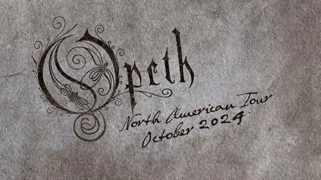 OPETH Announce North American Tour; Video Trailer