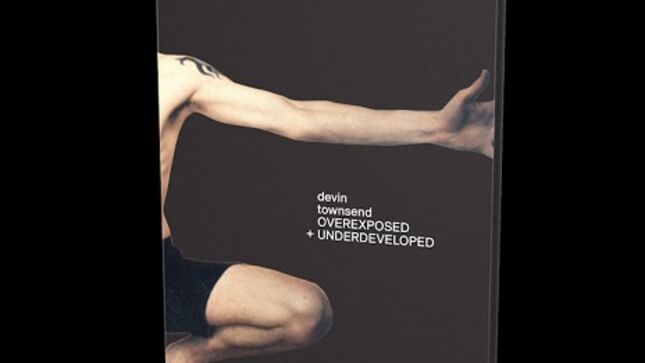 DEVIN TOWNSEND - New Book, Overexposed + Underdeveloped: Photographs From Home And Abroad, Available For Pre-Order