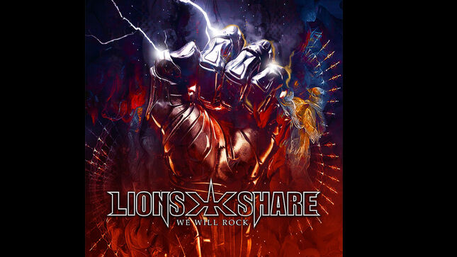 LION’S SHARE Release New Single "We Will Rock"; Music Video