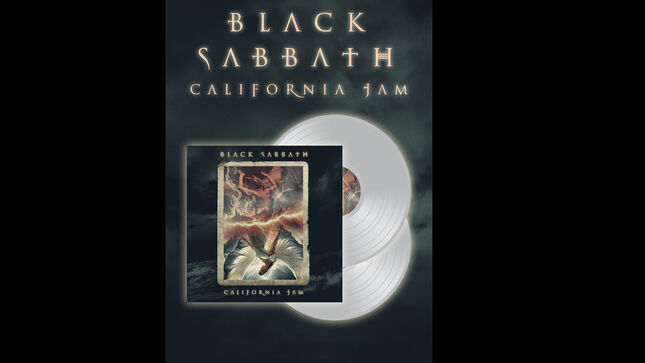 BLACK SABBATH - California Jam Clear Vinyl Double Album Available In September
