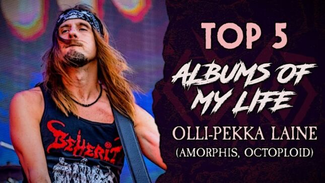 AMORPHIS Bassist OLLI-PEKKA LAINE Names The Top 5 Albums That Influenced Him The Most (Video)