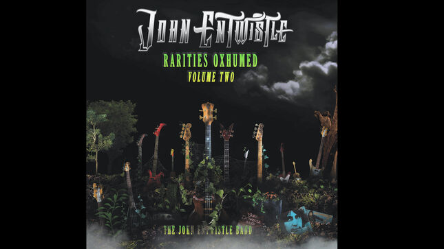 THE WHO Legend JOHN ENTWISTLE's Rarities Oxhumed - Volume Two Due In August; Features Unreleased, Remixed And Remastered Studio Tracks + Live Recordings