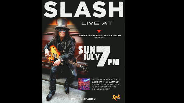 SLASH Schedules In-Store Performance At Seattle's Easy Street Records; The Making Of Orgy Of The Damned, Episode 3 Posted; Video