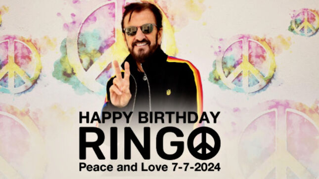 THE BEATLES Legend RINGO STARR Celebrates His Birthday With Annual Peace & Love Campaign; Video