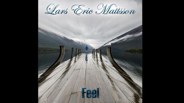 LARS ERIC MATTSSON Releases "Feel" Single And Music Video