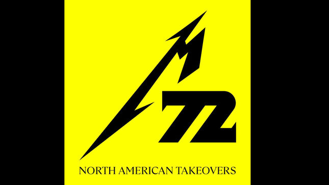 METALLICA - M72 Weekend Takeovers Return In The US And Canada