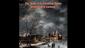 JETHRO TULL Streaming "Jack Frost And The Hooded Crow" (2024 Remix) From Deluxe Edition Of The Jethro Tull Christmas Album: Fresh Snow At Christmas; Audio