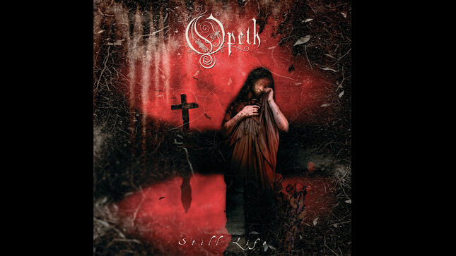 OPETH - Special 25th Anniversary Edition Of Still Life Album Available On Double Black/Red Splatter Vinyl In November