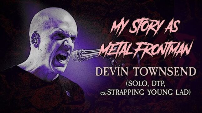 DEVIN TOWNSEND - "My Story As A Metal Frontman"; Video