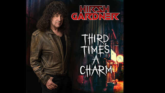 NEW ENGLAND Drum Legend HIRSH GARDNER To Release Third Time's A Charm Album Next Month; "Don’t Ever Wanna Lose Ya" Music Video Streaming