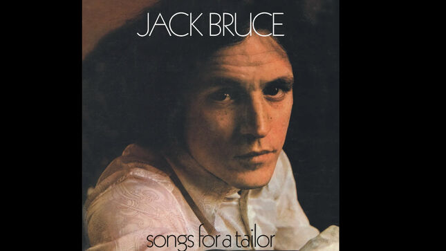 CREAM Legend JACK BRUCE - Songs For A Tailor Remastered 2CD/2 Blu-Ray Expanded Edition Now Available