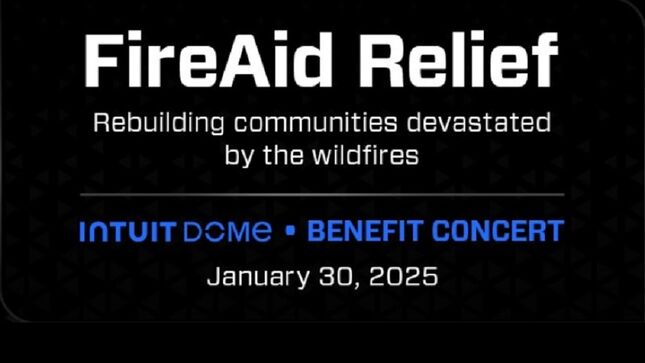 FIREAID Benefit Concert for California Fire Victims Set for January 30 at Intuit Dome