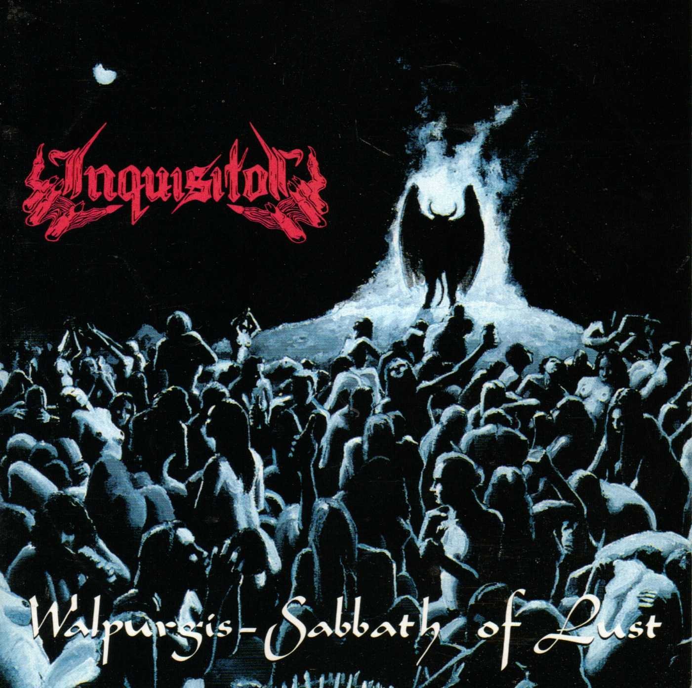 INQUISITOR - Walpurgis - Sabbath Of Lust